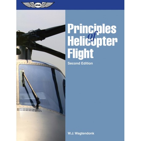 Principles of Helicopter Flight