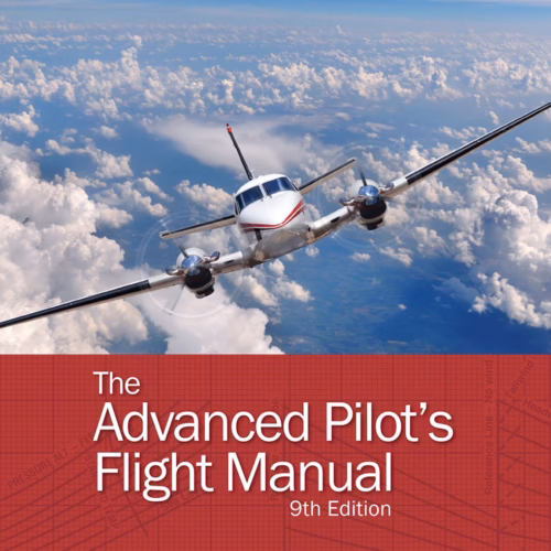 The Advanced Pilots Flight Manual